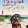 Piper Verlag GmbH Humor*Pfotenglück - Dackel Max sucht seine große Liebe