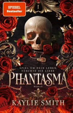 Aufbau Taschenbuch Verlag Romantasy|Horror*Phantasma - Spiel um dein Leben, fürchte die Liebe