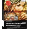 BILDNER Verlag Technik|Informatik & Edv-Photoshop Elements 2025 - Das umfangreiche Praxisbuch