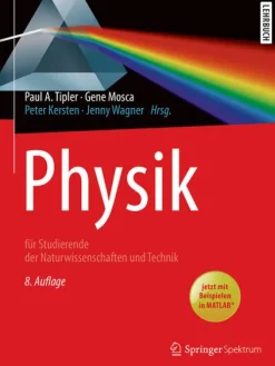 Springer, Berlin Physik & Astronomie|Ingenieurwissenschaft*Physik