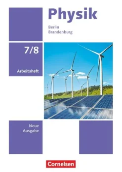 Cornelsen Verlag GmbH Nach Fächern·Physik-Physik 7./8. Schuljahr -Berlin/Brandenburg 2025 - Arbeitsheft