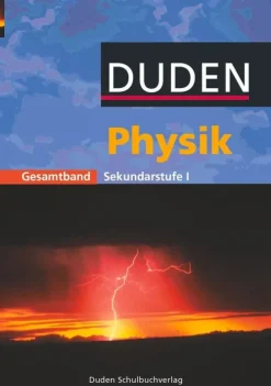Physik Gesamtband. Schülerbuch. Sekundarstufe 1*Duden Schulbuch Sale