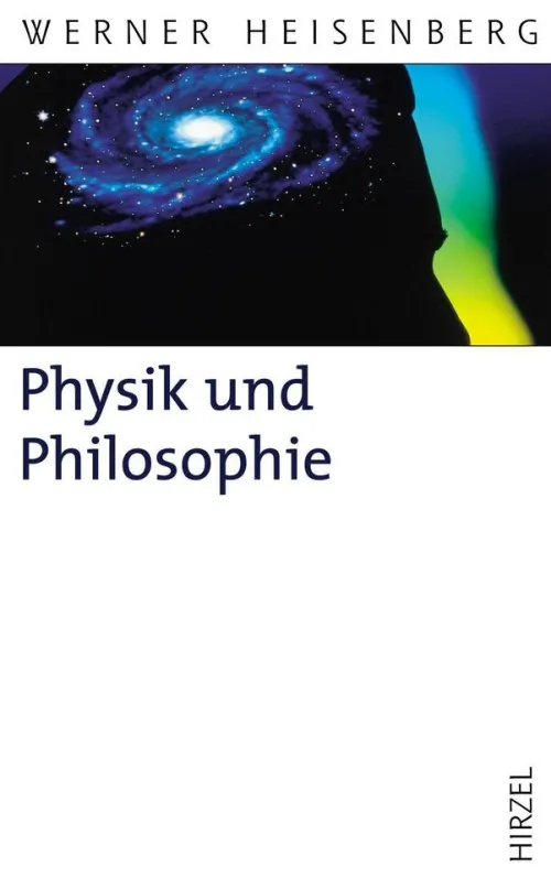 Hirzel S. Verlag Physik & Astronomie*Physik und Philosophie
