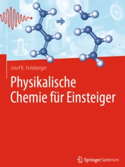 Physikalische Chemie für Einsteiger*Springer Online
