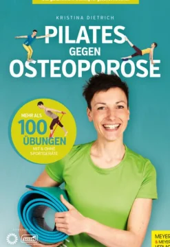 Pilates gegen Osteoporose*Meyer + Meyer Fachverlag Hot