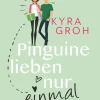 Forever Humor & Satire*Pinguine lieben nur einmal
