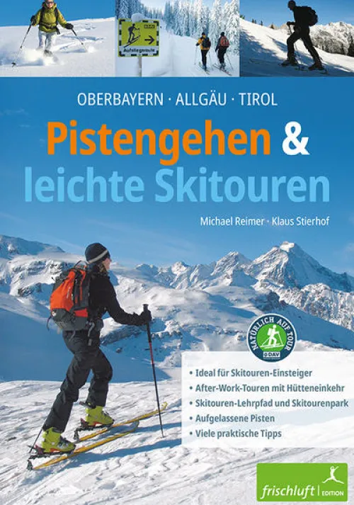 Frischluft Edition Skiführer-Pistengehen und leichte Skitouren