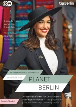 Tip Berlin Media Hotel- & Restaurantführer*Planet Berlin