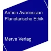 Planetarische Ethik*Merve Verlag GmbH Online