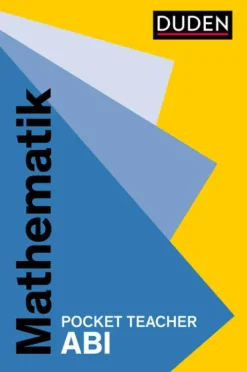 Bibliograph. Instit. GmbH Abi Trainer·Mathematik*Pocket Teacher Abi Mathematik