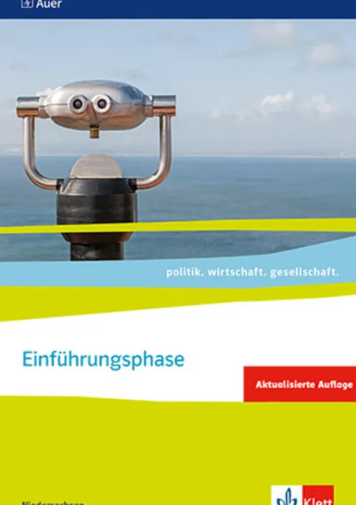politik. wirtschaft. gesellschaft. Themenheft Einführungsphase. Ausgabe Niedersachsen ab 2018*Klett Ernst /Schulbuch Hot