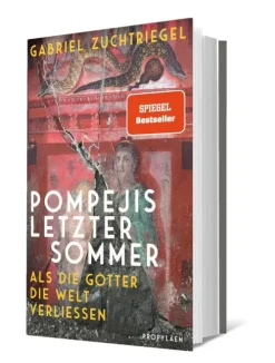 Pompejis letzter Sommer*Propyläen Verlag Clearance