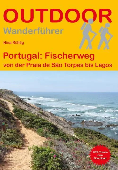 Stein, Conrad Verlag Wandern & Radfahren-Portugal: Fischerweg von der Praia de São Torpes bis Lagos