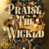 NOVA MD Urban Fantasy-Praise The Wicked