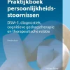 Praktijkboek persoonlijkheidsstoornissen*Bohn Stafleu van Loghum Discount