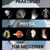 BoD - Books on Demand Medizin*Praktikum Physik für Mediziner