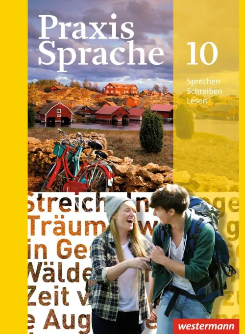 Praxis Sprache 10 Schulbuch. Allgemeine Ausgabe*Westermann Schulbuch Online