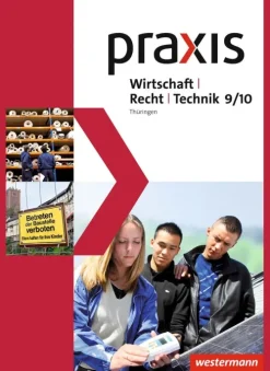 Westermann Schulbuch Nach Fächern·Wirtschaft-Praxis WRT 9 / 10. Schulbuch. Regelschulen. Thüringen