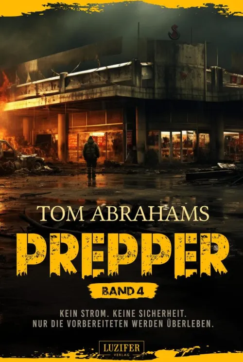 PREPPER - Band 4*Luzifer-Verlag Hot
