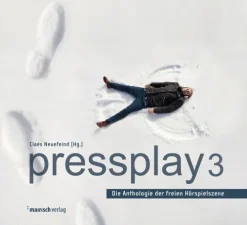 mairisch Verlag Romane·Kurzgeschichten & Anthologien-pressplay, 1 MP3-CD. Tl.3