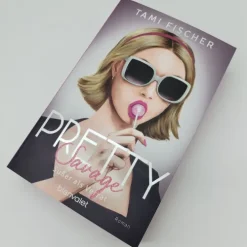 Blanvalet Taschenbuchverl Romance*Pretty Savage - Süßer als Verrat