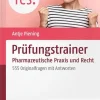 Deutscher Apotheker Vlg Medizin*Prüfungstrainer Pharmazeutische Praxis und Recht