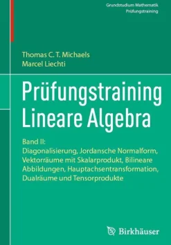 Prüfungstraining Lineare Algebra*Springer-Verlag GmbH Clearance