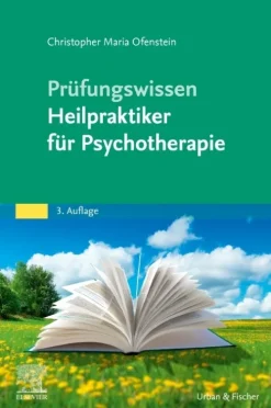 Prüfungswissen Heilpraktiker für Psychotherapie*Urban & Fischer/Elsevier New