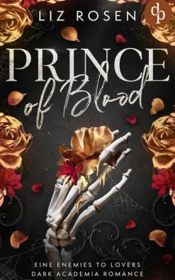 dp DIGITAL PUBLISHERS GmbH Romantic Suspense|Dark Romance-Prince of Blood | Eine Forbidden Love Dark Academia Romance