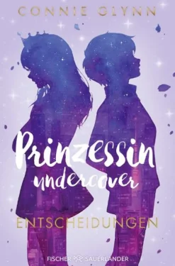 Prinzessin undercover - Entscheidungen*FISCHER Sauerländer Outlet