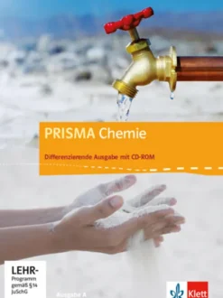 Klett Ernst /Schulbuch Nach Fächern·Chemie*Prisma Chemie 7.-10. Schuljahr. Ausgabe A. Schülerbuch mit Schüler-CD-ROM
