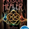 Kinder Loewe Verlag Romane & Erzählungen|Märchen & Sagen-Prison Healer (Band 3) - Die Schattenerbin