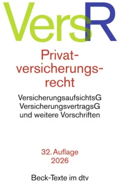 dtv Verlagsgesellschaft Jura-Privatversicherungsrecht. VersR