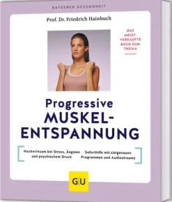 Graefe und Unzer Verlag Self Care*Progressive Muskelentspannung