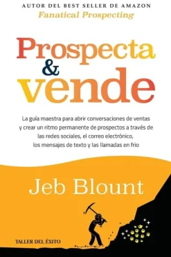 Prospecta y vende*Taller del Éxito Sale