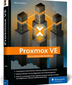 Proxmox VE*Rheinwerk Verlag GmbH Hot
