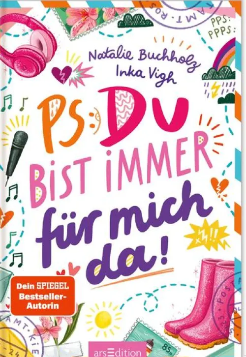 Ars Edition GmbH 10-12 Jahre*PS: Du bist immer für mich da! (PS: Du bist die Beste! 4)