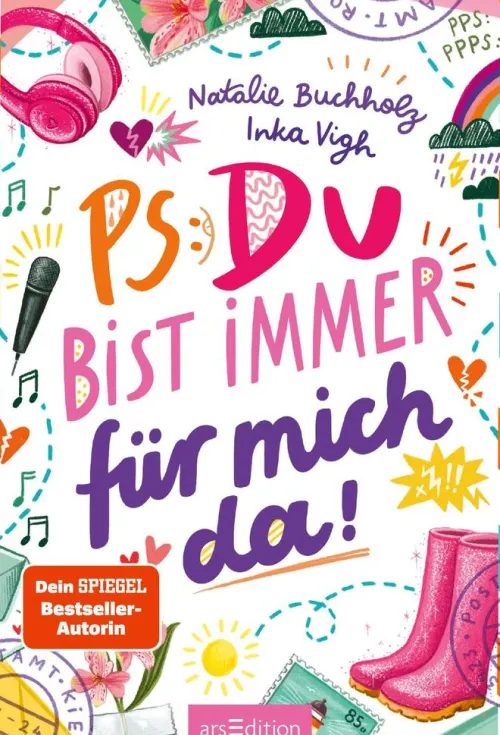 Ars Edition GmbH 10-12 Jahre*PS: Du bist immer für mich da! (PS: Du bist die Beste! 4)