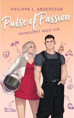 via tolino media Sports Romance*Pulse of Passion - Sehnsucht nach dir