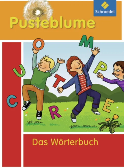 Schroedel Verlag GmbH Quali Trainer·Grundschule-Pusteblume. Das Wörterbuch für Grundschulkinder 2010. Alle Bundesländer außer Bayern