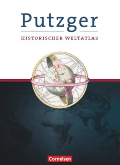 Putzger Historischer Weltatlas. Erweiterte Ausgabe. 105. Auflage*Cornelsen Verlag GmbH