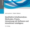 Juventa Verlag GmbH Wirtschaft|Soziologie-Qualitative Inhaltsanalyse. Methoden, Praxis, Umsetzung mit Software und künstlicher Intelligenz