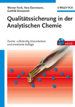 Qualitätssicherung in der Analytischen Chemie*Wiley-VCH Best