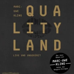 Hörbuch Hamburg Romane·Humor & Satire*QualityLand,7 Audio-CD