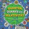 Jacoby & Stuart Sachbücher-Quanten, Quarks und Relativität