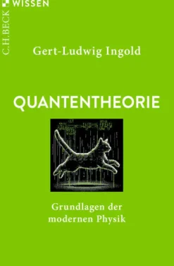 C.H. Beck Physik & Astronomie-Quantentheorie