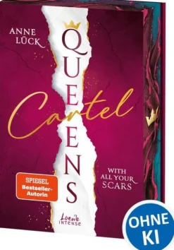 Loewe Verlag GmbH Romantic Suspense-Queens Cartel (Band 1) - With All Your Scars