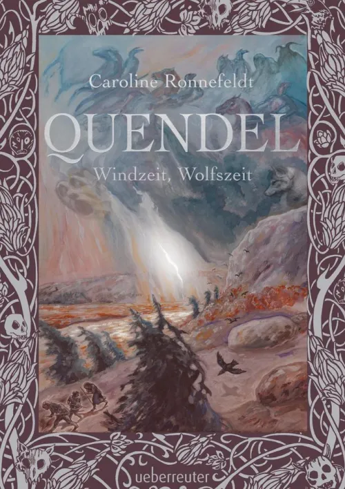 Quendel - Windzeit, Wolfszeit (Quendel, Bd. 2)*Ueberreuter Verlag New