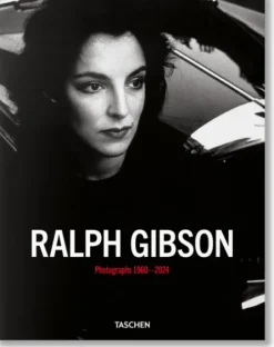 Taschen GmbH Künstler:Innen Im Fokus-Ralph Gibson. Photographs 1960-2024