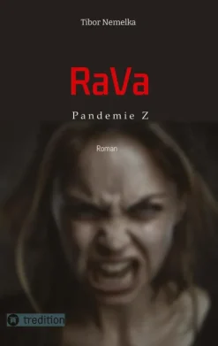 tredition Apokalypse / Postapokalypse*RaVa: Pandemie Z